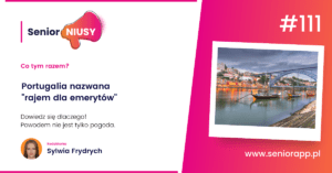 Portugalia, raj dla emerytów, senior,